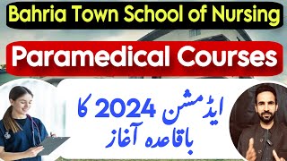 Bahria Town School pf Nursing Admissions 20242026  Paramedical Courses Admissions 2024 [upl. by Enyale941]