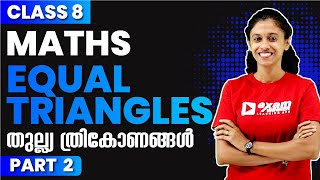 CLASS 8 BASIC MATHS  Chapter 1 Part 2  Equal Triangles  തുല്ല്യ ത്രികോണങ്ങൾ  EXAM WINNER [upl. by Janine]