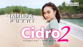 Arlida Putri  Cidro 2 Official Music Video [upl. by Idahs]