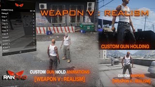 Weapon V Realism [upl. by Krum]