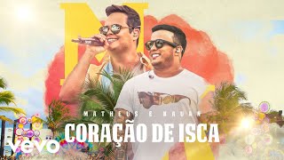 Matheus amp Kauan  Coração De Isca Ao Vivo Em Recife  2020 [upl. by Carnay]