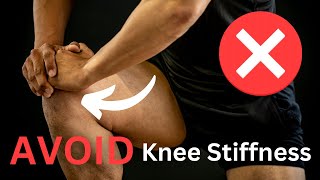 How to AVOID Knee Stiffness After Surgery fast results [upl. by Karilla]