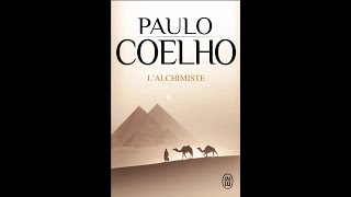 LAlchimiste de Paolo Coelho Livre Audio Complèt en Français [upl. by Assilen]