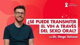 ¿Se puede transmitir el VIH a través del sexo oral [upl. by Otnicaj]