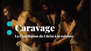 Le Caravage [upl. by Aneehsram]