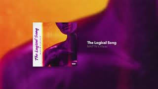 MATTN amp Klaas  The Logical Song [upl. by Gerianne]