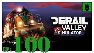 Lets play Derail Valley  with KustJidding  Episode 100 [upl. by Berton]