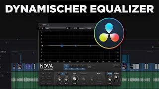 Dieser dynamische Equalizer ist EIN MUSS  DaVinci Resolve Fairlight Tutorial deutsch 2024 [upl. by Wandie]