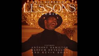 Eric Roberson Lessons Remix HD [upl. by Yblek]