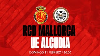 RCD Mallorca B vs UE Alcúdia Jornada 20  RCD Mallorca [upl. by Aneehs760]