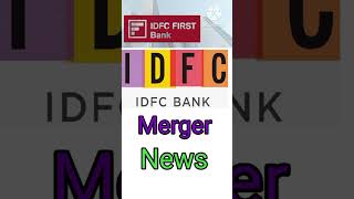 Idfc Merger News  Idfc First Bank Share Latest News idfc stockmarket viralvideo [upl. by Roydd]