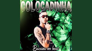 Colocadinha [upl. by Godden]