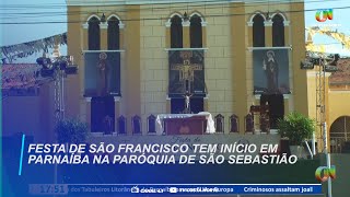 Festa de São Francisco tem início em Parnaíba na paróquia de São Sebastião [upl. by Lorry683]