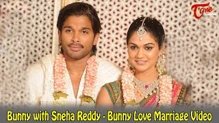 Bunny with Sneha Reddy  Bunny Love Marriage Video [upl. by Adnhoj245]