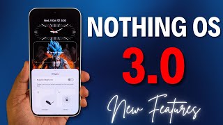 Nothing OS 30 Android 15 Update is Here 🔥All New Features Explained📲 [upl. by Carmen]