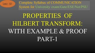 Properties of Hilbert Transform with Examples Part1  Com Sys  R K Classes  Hindi  Lec51 [upl. by Sommers]