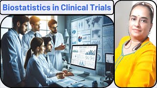 2  Biostatistics in Clinical Trials [upl. by Hamirak]