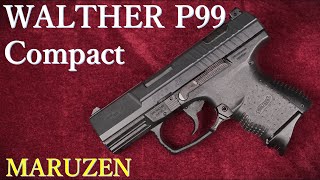 WALTHER P99 Compact ガスブローバック  マルゼン：再紹介：重量・トリガープル・初速測定～試射結果など [upl. by Trinl]