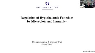 quotRegulation of hypothalamic functions by the microbiotaquot by Dr Gerard Eberl [upl. by Aldwon455]