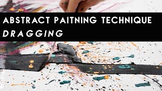 Abstract Painting Technique Dragging [upl. by Koloski]