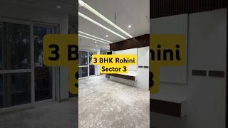 3 BHK Flat Rohini realestateagent ytshorts realtorlife builderfloor rohini propertytour [upl. by Einal]