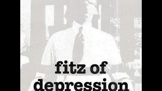 Fitz Of Depression  Think Of Words [upl. by Namreg]