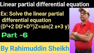 Linear Partial Differential Equations with constant coefficients part6 by Rahimuddin Sheikh [upl. by Toth]