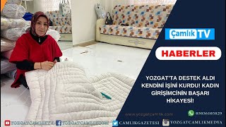 YOZGAT’TA DESTEK ALDI KENDİNİ İŞİNİ KURDU KADIN GİRİŞİMCİNİN BAŞARI HİKAYESİ [upl. by Messab]