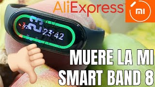 XIAOMI Mi Smart Band 8 MUERTA [upl. by Kauslick372]