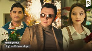 Ulugbek Rahmatullayev  Jonim yulduz Official Music Video [upl. by Jeannie]