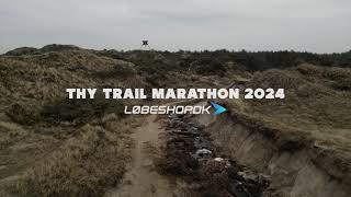 Thy Trail Marathon 2024 [upl. by Sennahoj]