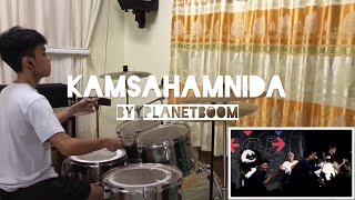 KAMSAHAMNIDA by planetboom  drum cover  Timothy Rubio [upl. by Ailegna538]