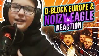 Albz reacts to D Block Europe amp Noizy Eagle [upl. by Hallerson]