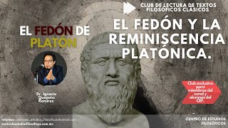 El Fedón y la reminiscencia platónica Club de lectura de textos filosóficos clásicos [upl. by Nocam446]