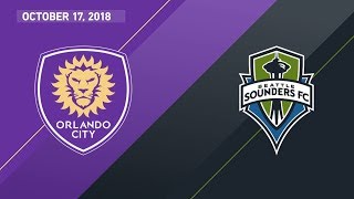 HIGHLIGHTS Orlando City SC vs Seattle Sounders FC  October 17 2018 [upl. by Neicul157]