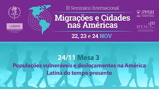 III Seminário Internacional  Migrações e Cidades nas América [upl. by Fiorenza83]