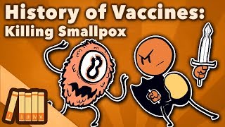 History of Vaccines  Killing Smallpox  Extra History [upl. by Ummersen]