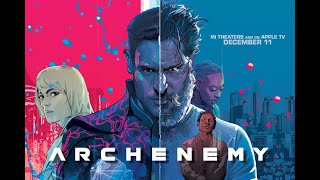 Archenemy  Clip Exclusive Ultimate Film Trailers [upl. by Peisch]