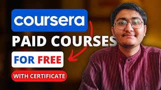 How to Get Coursera Paid Courses for Free with Certificate in 2023  Step byStep Guide  Coursera [upl. by Anirehtak]