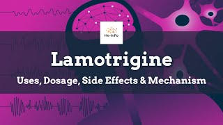 lamotrigine  Uses Dosage Side Effects amp Mechanism  Lamictal [upl. by Mandel]