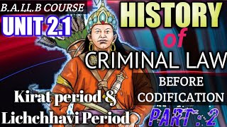 Unit 21 Criminal Law Before Codification Malla and Shah Period part 2 [upl. by Hogue384]