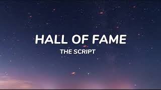 Hall of FameLyrics  The script ft will I am [upl. by Mali]