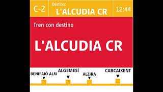 RENFE CIVIA MEGAFONÍA CERCANÍAS VALENCIA C2 DESTINO LALCUDIA CR Y MEGAFONIA BENIFAIÓALMUSSAFES 4K [upl. by Derron]