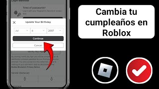 Cómo cambiar la fecha de nacimiento en ROBLOX 2024  NO SE NECESITA SOPORTE DE ROBLOX [upl. by Octavia320]