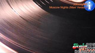 JohnnyM5  Moscow Nights Maxi Version HD HQ [upl. by Irovi792]