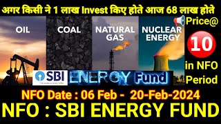 NFO  SBI Energy Opportunity Fund  Energy Sector  New Fund Offer  IPO  SBI Bank  NFO Review2024 [upl. by Dronski338]