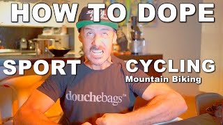 STATE OF DOPING IN CYCLING amp MOUNTAIN BIKING  How to cheat in mtb race  CG VLOG 49 [upl. by Eilagam173]