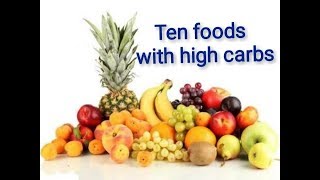 Ten high carbohydrates fruits with amount [upl. by Redyr]