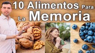 Comidas Para La Memoria Y Función Cerebral  10 Mejores Alimentos Para El Cerebro Y La Memoria [upl. by Thisbee659]