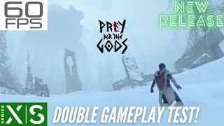 PREY FOR THE GODS  XBOX SERIES XS  Double gameplay test Xbox Series Sagain issues [upl. by Sperry]